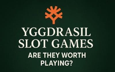 Yggdrasil Slot Games: Are They Worth Playing?